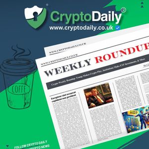 Crypto Weekly Roundup: Trump Makes Crypto Play, Institutions Make ETF Investments, & More