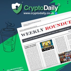Crypto Weekly Roundup: Institutions Hot On BTC ETFs, SEC Challenged, & More