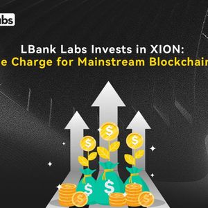 LBank Labs Invests in XION: Leading the Charge for Mainstream Blockchain Adoption