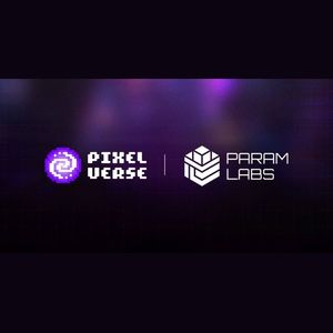 Param Laabs and Pixelverse Enter A Cross-IP Agreement To Extend Development Across The Web3 Gaming Universe