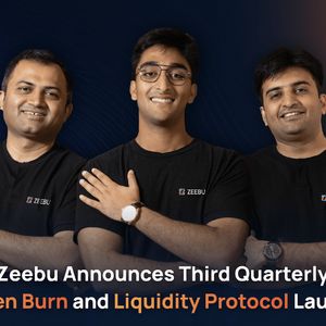 Zeebu Announces Third Quarterly Burn and Plans to Launch ‘ZBU Protocol’ to Revolutionize B2B Payments