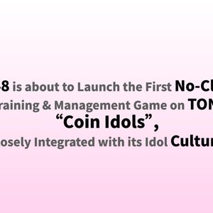 MEET48 is about to Launch the First No-Click Idol Training & Management Game on TON, Coin Idols, Closely Integrated with its Idol Culture