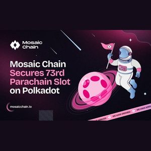 Mosaic Chain Wins Polkadot Parachain Slot