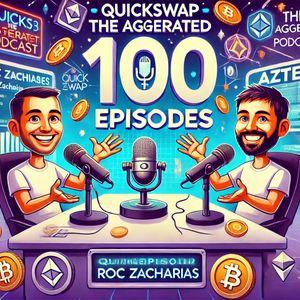 Infamous Web3 Podcast QuickSwap’s “The Aggregated” Marks 100th Episode With Blockbuster Celebration