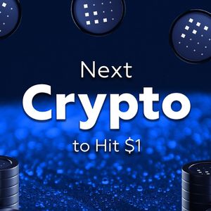 Next Crypto to Hit $1: Undervalued Cryptos with High Upside Potential