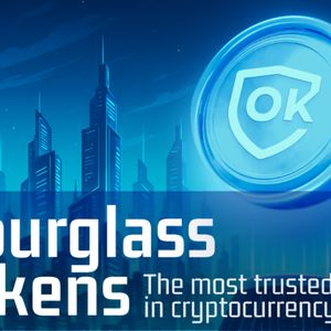 Hourglass Tokens and Why OKToken Is One of the Most Reliable Assets in Crypto