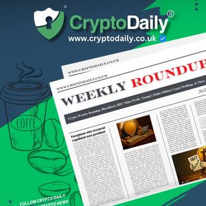 Crypto Weekly Roundup: BlackRock IBIT Mints Profit, Trump's Multi-Million Crypto Holdings, & More