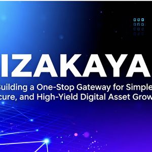 IZAKAYA: Building a One-Stop Gateway for Simple, Secure, and High-Yield Digital Asset Growth
