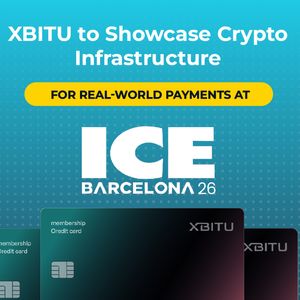 XBITU to Showcase Crypto Infrastructure for Real-World Payments at ICE Barcelona 2026