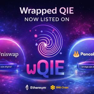 Wrapped QIE Goes Multichain: Uniswap (Ethereum) & PancakeSwap (BNB Chain)