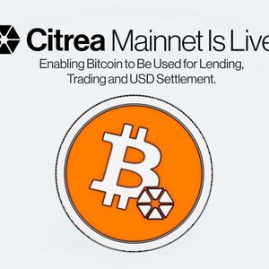 Citrea Launches Mainnet - Enabling Bitcoin to Be Used for Lending, Trading, and USD Settlement