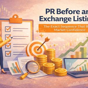 PR Before an Exchange Listing: The Exact Sequence That Builds Market Confidence