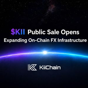KiiChain Opens Public Sale After 9,450 Registrations for Its On-Chain FX Network Expansion