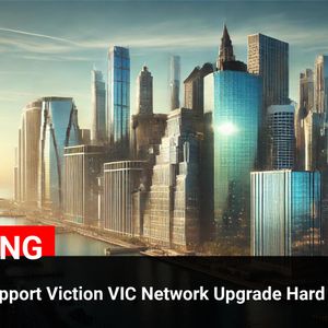 Binance Announces Support for Viction VIC Network Upgrade Hard Fork – Potential Price Increase Expected