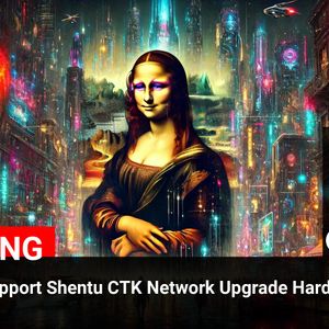 Binance Announces Support for Shentu CTK Network Upgrade Hard Fork: What it Means for CTK Coin (CTK)