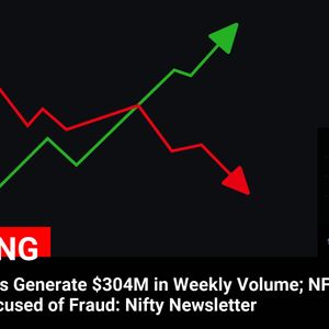 Ethereum NFTs Rake in $304 Million Weekly Volume Amid Fraud Accusations: Nifty Newsletter Report