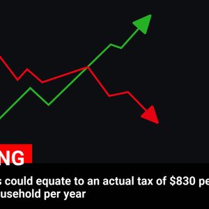 Trump’s Tariffs: How They Could Impact the Average US Household with an $830 Annual Tax Burden