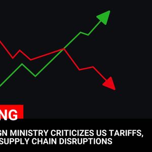 China Foreign Ministry Warns of Supply Chain Disruptions Amid US Tariffs Criticism