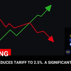 TRUMP: EU REDUCES TARIFF TO 2.5%. A SIGNIFICANT VICTORY.