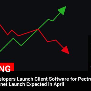 Ethereum Developers Launch Client Software for Pectra Upgrade, Mainnet Launch Expected in April

💰Coin:
Ethereum ( $ETH ) $2,712.48