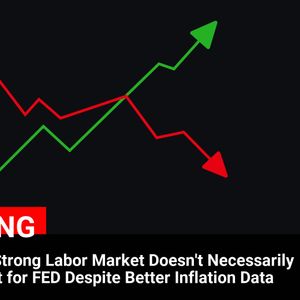 FED’s Logan: Strong Labor Market Doesn’t Necessarily Mean Rate Cut for FED Despite Better Inflation Data