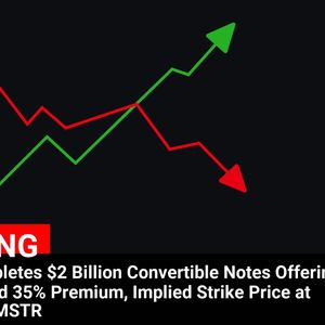 SAYLOR Completes $2 Billion Convertible Notes Offering at 0% Coupon and 35% Premium, Implied Strike Price at $433.43 for $MSTR