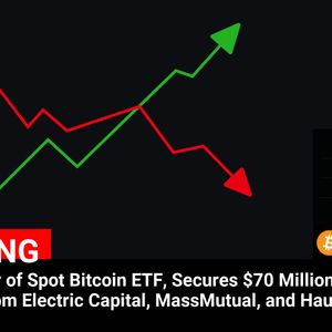 Bitwise, Issuer of Spot Bitcoin ETF, Secures $70 Million Investment from Electric Capital, MassMutual, and Haun Ventures

💰Coin:
Bitcoin ( $BTC ) $86,858.80