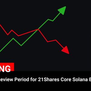 SEC Extends Review Period for 21Shares Core Solana ETF Listing

💰Coin:
Solana ( $SOL ) $127.49