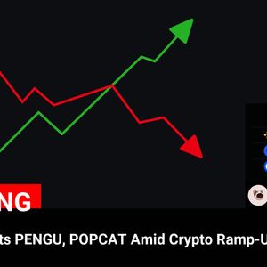 Robinhood Lists PENGU, POPCAT Amid Crypto Ramp-Up

💰Coin:
POPCAT ( $POPCAT ) $0.1714
PENGU ( $PENGU ) $0.006113