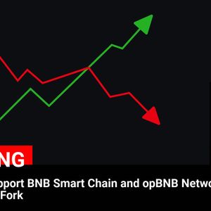 Binance to Support BNB Smart Chain and opBNB Network Upgrade Hard Fork

💰Coin:
BNB ( $BNB ) $614.60