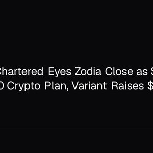 Standard Chartered Eyes Zodia Close as SEC Sets 2026-2030 Crypto Plan, Variant Raises $222M