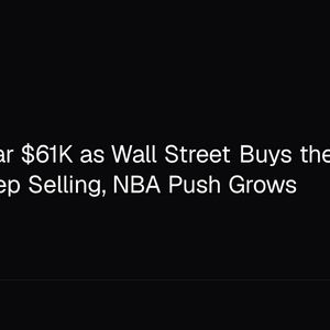Bitcoin Near $61K as Wall Street Buys the Dip, Whales Keep Selling, NBA Push Grows