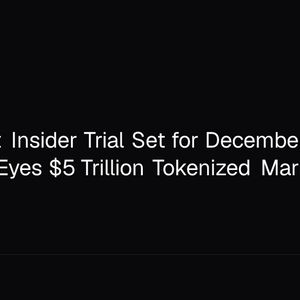 Polymarket Insider Trial Set for December as Securitize Eyes $5 Trillion Tokenized Market
