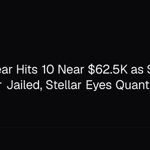 Bitcoin Fear Hits 10 Near $62.5K as $97M Launderer Jailed, Stellar Eyes Quantum