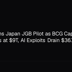 Canton Wins Japan JGB Pilot as BCG Caps Stablecoins at $9T, AI Exploits Drain $36.7M