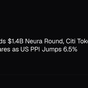 Tether Leads $1.4B Neura Round, Citi Tokenizes Private Shares as US PPI Jumps 6.5%