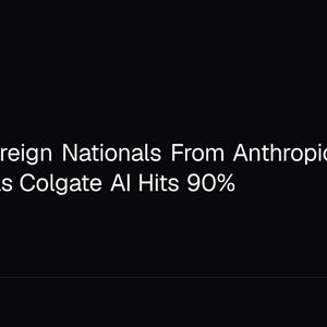 US Bars Foreign Nationals From Anthropic Fable 5, Mythos 5 as Colgate AI Hits 90%