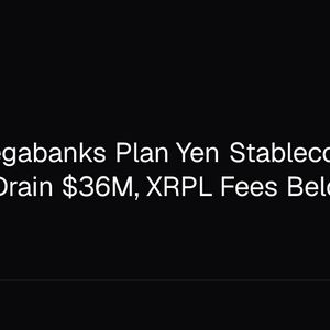 Japan Megabanks Plan Yen Stablecoin as Hackers Drain $36M, XRPL Fees Below $400