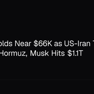 Bitcoin Holds Near $66K as US-Iran Truce Reopens Hormuz, Musk Hits $1.1T