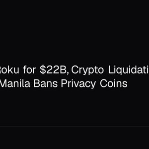Fox Buys Roku for $22B, Crypto Liquidations Hit $2.88B as Manila Bans Privacy Coins