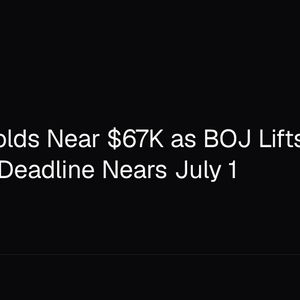 Bitcoin Holds Near $67K as BOJ Lifts Rate to 1%, MiCA Deadline Nears July 1