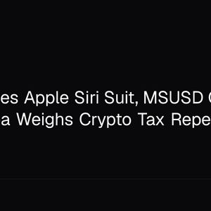 Xiao-I Loses Apple Siri Suit, MSUSD Crashes 85%, Korea Weighs Crypto Tax Repeal