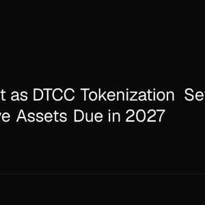 Stellar Set as DTCC Tokenization Settlement Token, Live Assets Due in 2027