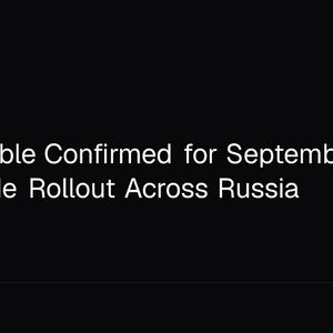 Digital Ruble Confirmed for September 1 Nationwide Rollout Across Russia