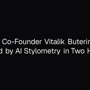 Ethereum Co-Founder Vitalik Buterin Unmasked by AI Stylometry in Two Hours