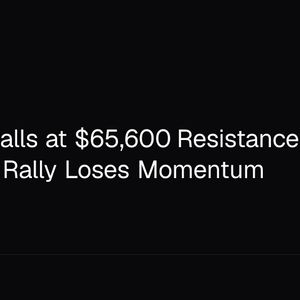 Bitcoin Stalls at $65,600 Resistance as Recovery Rally Loses Momentum