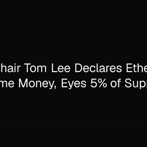Bitmine Chair Tom Lee Declares Ethereum Will Become Money, Eyes 5% of Supply