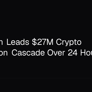 Ethereum Leads $27M Crypto Liquidation Cascade Over 24 Hours
