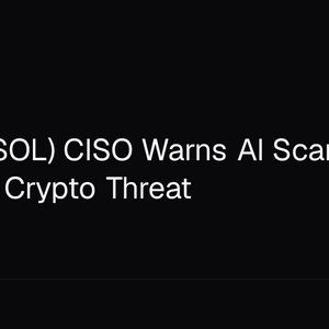 Solana (SOL) CISO Warns AI Scams Are the No. 1 Crypto Threat