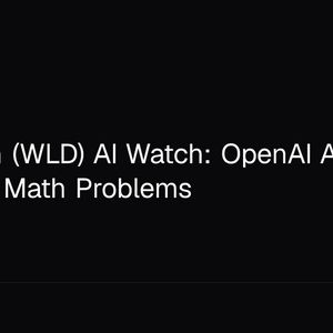 Worldcoin (WLD) AI Watch: OpenAI Astra Solves 10 Math Problems